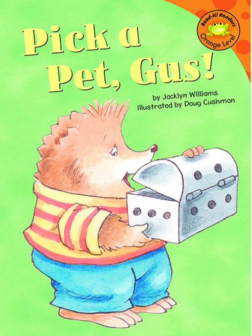 Cover image for Pick a Pet, Gus!